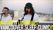 VANCOUVER SLEEP CLINIC - KILLING ME TO LOVE YOU (BalconyTV)