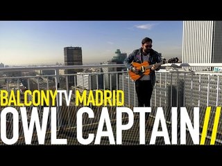 OWL CAPTAIN - WARRIORS (BalconyTV)