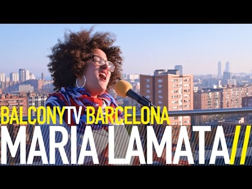 MARIA LAMATA - FANTASMES (BalconyTV)