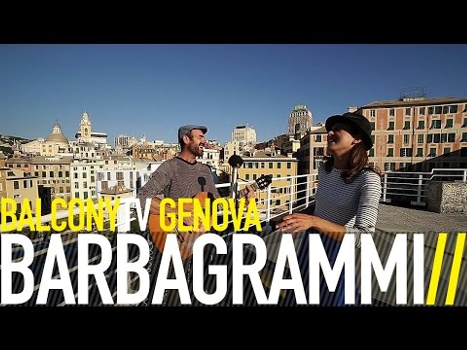 BARBAGRAMMI - CIMENTO (BalconyTV)