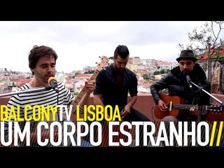 UM CORPO ESTRANHO - SCARLETT (BalconyTV)
