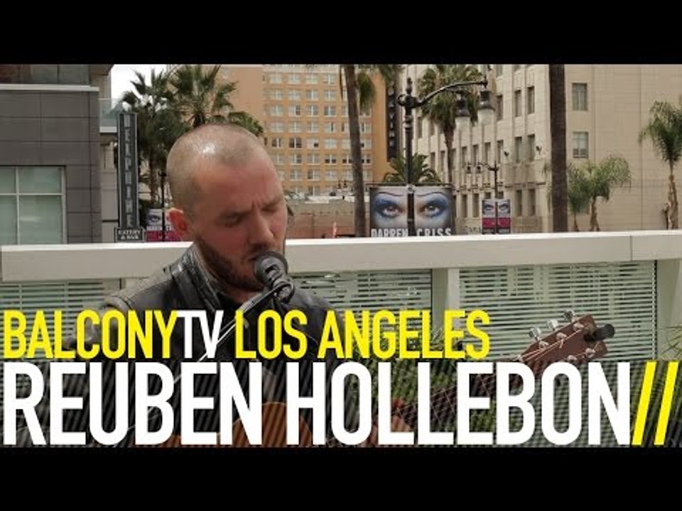 REUBEN HOLLEBON - ON AND ON (BalconyTV)