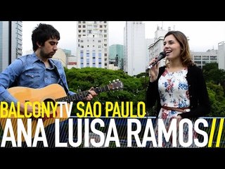 ANA LUÍSA RAMOS - DESCONSTRUÇÃO (BalconyTV)