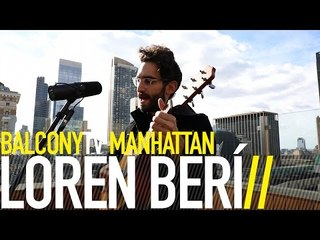 LOREN BERÍ - JAFFA GATE (BalconyTV)