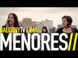 MENORES - NIÑAS PERDIDAS (BalconyTV)