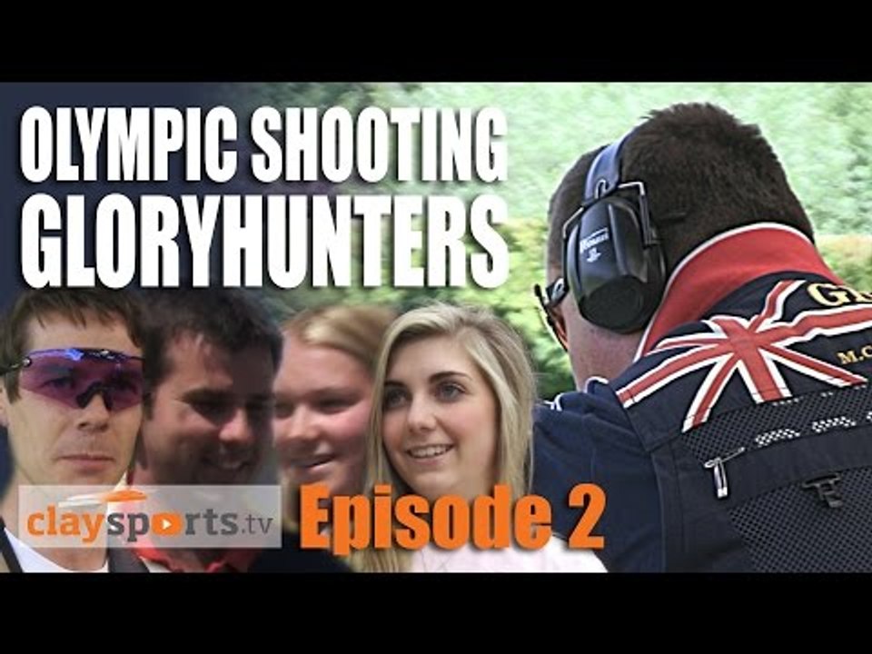 Olympic Shooting Gloryhunters - Claysports, episode 2