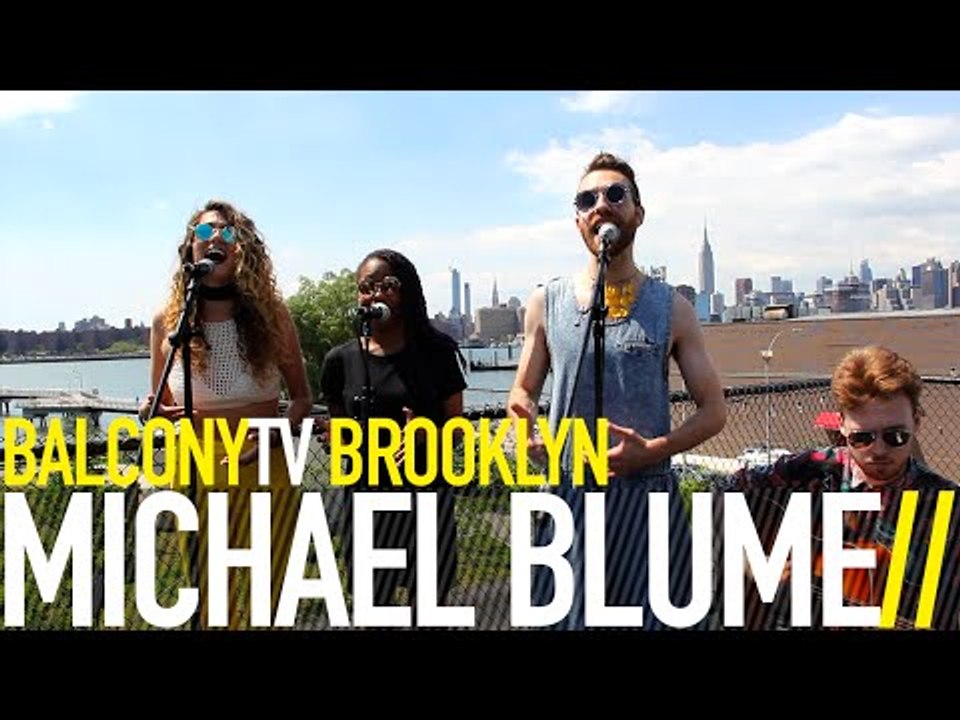 MICHAEL BLUME - HIGH FREQUENCY (BalconyTV)