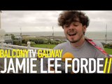 JAMIE LEE FORDE - MEMORIES ARE GOLD (BalconyTV)