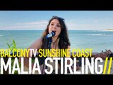 MALIA STIRLING - UNTIL SUNRISE (BalconyTV)