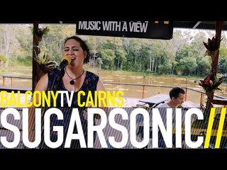 SUGARSONIC - SUMMER NIGHT (BalconyTV)