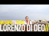 LORENZO DI DEO - LA NOTTE E IL GIORNO (BalconyTV)