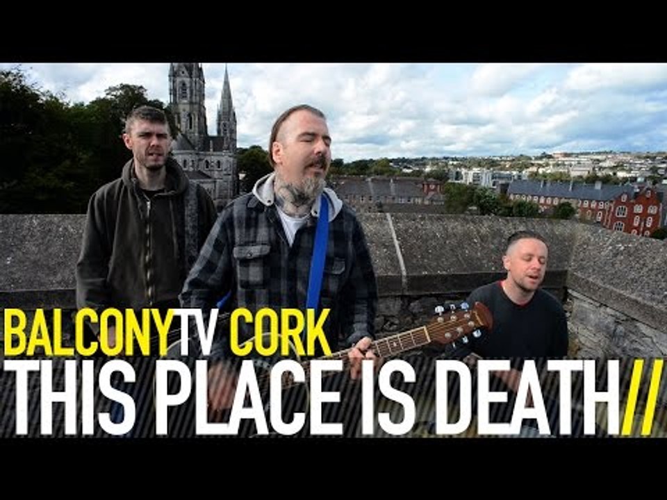 THIS PLACE IS DEATH - CAUGHT INSIDE (BalconyTV)