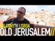 OLD JERUSALEM - A ROSE IS A ROSE IS A ROSE (BalconyTV)