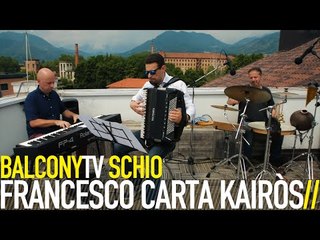 Download Video: FRANCESCO CARTA KAIRÒS - SLOW SNOW (BalconyTV)