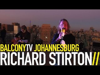 RICHARD STIRTON - WHAT TEARS ME THE MOST (BalconyTV)