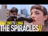 THE SPIRACLES - BENEATH A SKY OF STARS (BalconyTV)