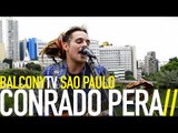 CONRADO PERA - VEM PLANTAR TUDO DE NOVO (BalconyTV)