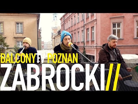 ZABROCKI - CZEMU WCIĄŻ JEST CZWARTEK (BalconyTV)