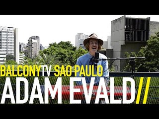 ADAM EVALD - GUTS (BalconyTV)
