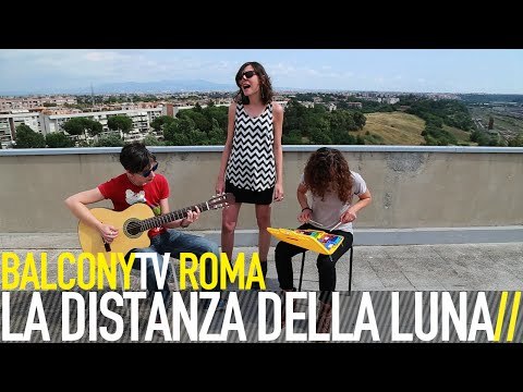 LA DISTANZA DELLA LUNA - LA DISTANZA DELLA LUNA (BalconyTV)