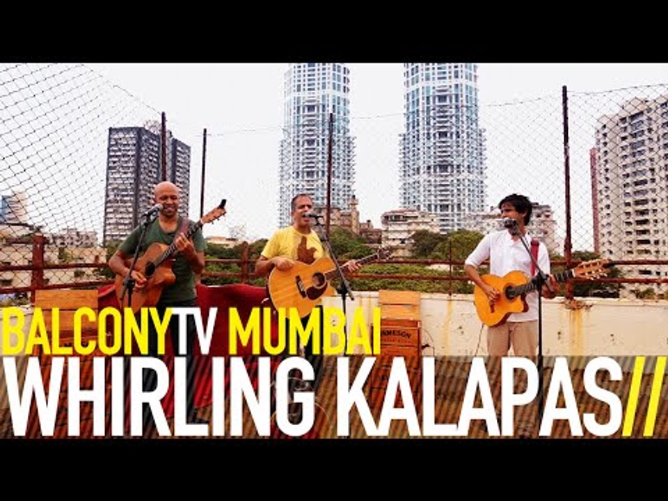 WHIRLING KALAPAS - MONKEY DANCE (BalconyTV)