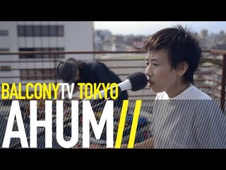 AHUM - INAI INAI (BalconyTV)