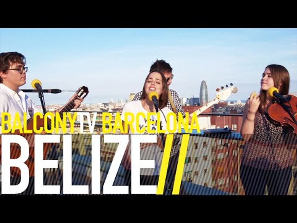 BELIZE - EGOS (BalconyTV)