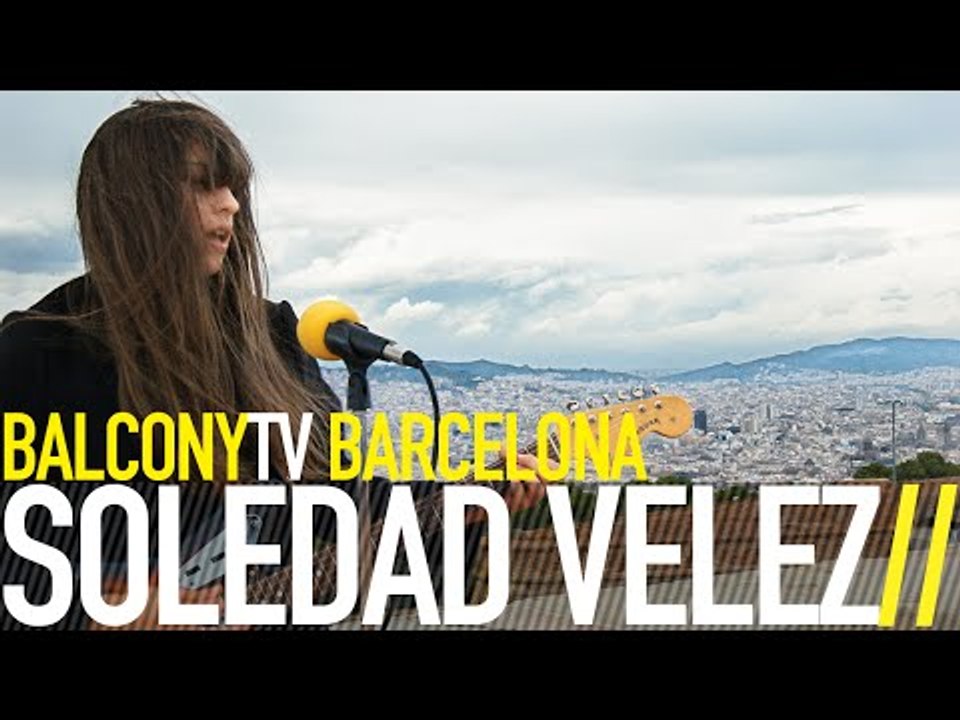 SOLEDAD VÉLEZ - THUNDERSTORM (BalconyTV)