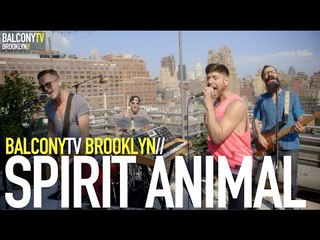 SPIRIT ANIMAL - REGULAR WORLD (BalconyTV) - video Dailymotion