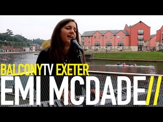 EMI MCDADE - ILLUSIONS (BalconyTV)