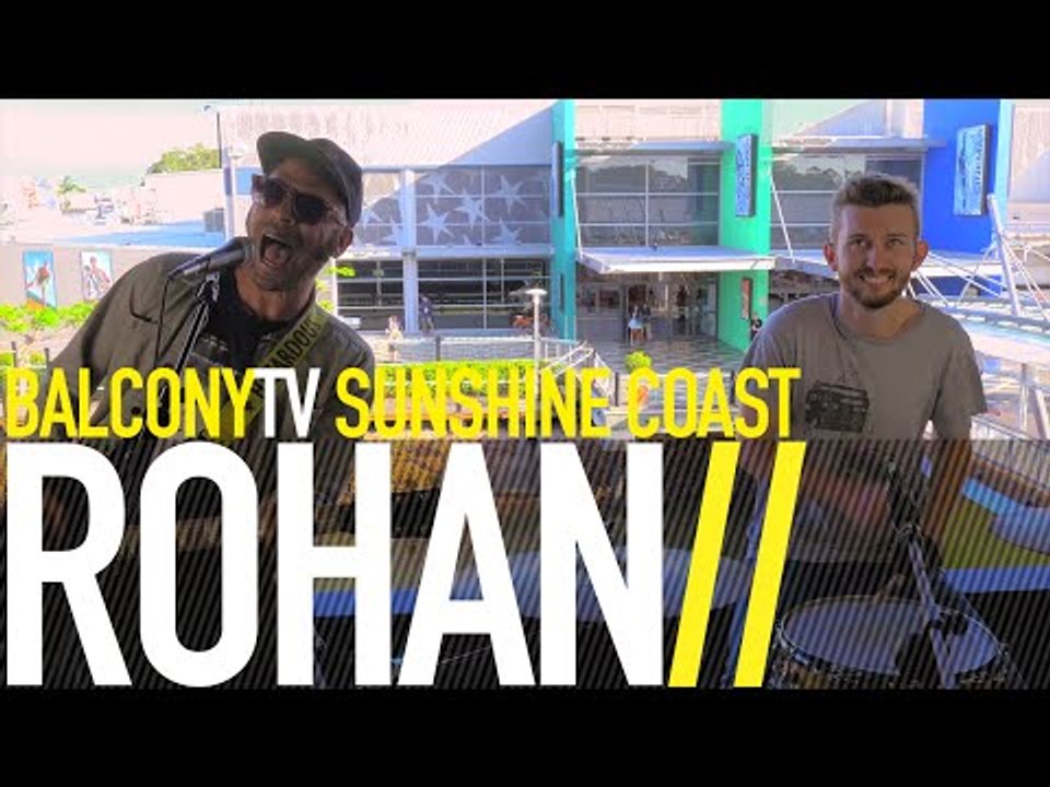 ROHAN - SHRUG (BalconyTV)