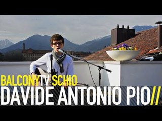 DAVIDE ANTONIO PIO - L'URLO (BalconyTV)