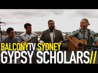 GYPSY SCHOLARS - AIR’S A LITTLE COOLER (BalconyTV)