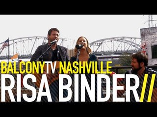 RISA BINDER - BURNING DOWN THE DARK (BalconyTV)