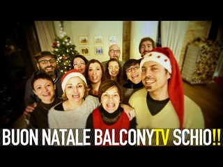 BUON NATALE BALCONYTV SCHIO!!