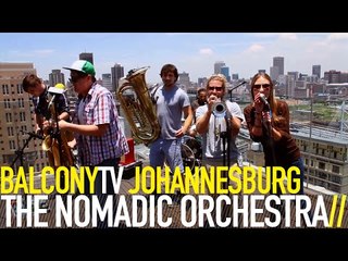THE NOMADIC ORCHESTRA - THE FISH (BalconyTV)
