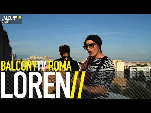 Video LOREN - IN UNA LACRIMA (BalconyTV)