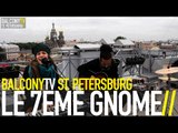 LE 7EME GNOME - ROIS DU MONDE (BalconyTV)