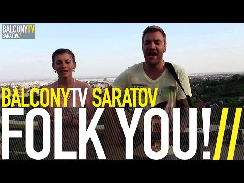 FOLK YOU! - ВЕСНА (BalconyTV)