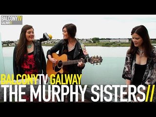 THE MURPHY SISTERS - NIGHTMARE (BalconyTV)