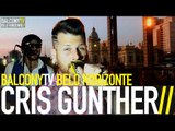CRIS GUNTHER - I DON'T KNOW WHAT YOU KNOW (BalconyTV) (BalconyTV)
