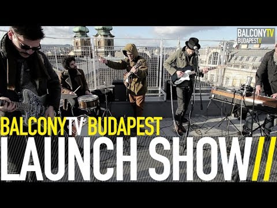BALCONYTV BUDAPEST LAUNCH SHOW (BalconyTV)
