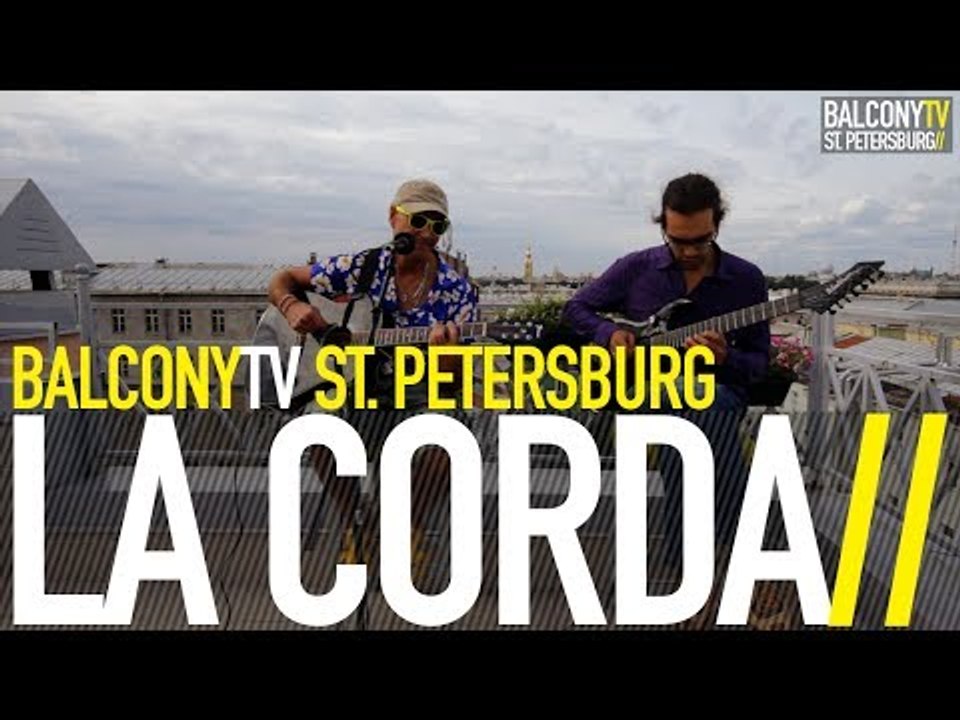LA CORDA - FALLEN STAR (BalconyTV)