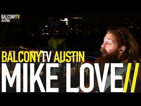 MIKE LOVE - IT'S ONLY A DREAM (BalconyTV)