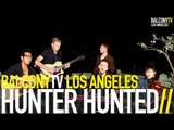 HUNTER HUNTED - KEEP TOGETHER (BalconyTV)