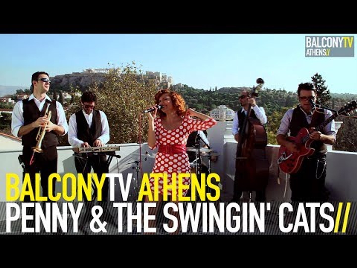 PENNY & THE SWINGIN' CATS - EXWTIKO XARMANI (BalconyTV) - video Dailymotion