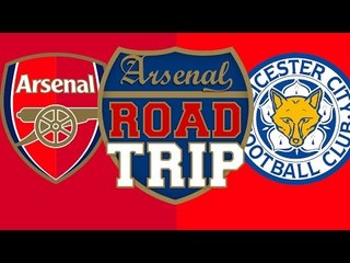 Arsenal v Leicester City - Road trip To the Emirates Stadium