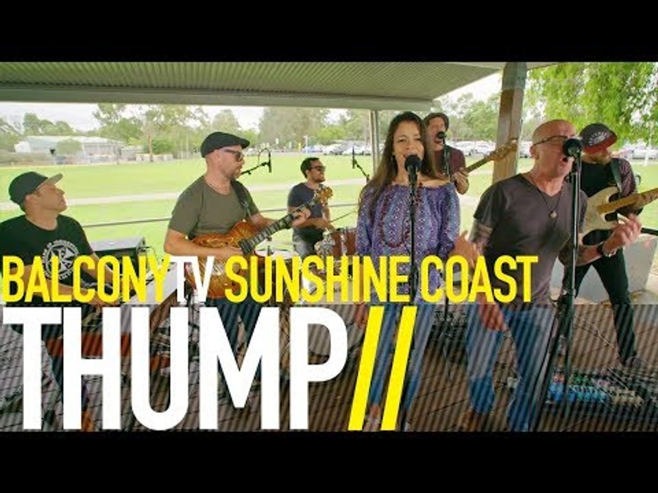 THUMP - LOVE TRAIN (BalconyTV)