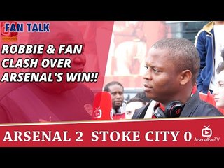 Robbie & Fan Clash Over Arsenal's Win!! | Arsenal 2 Stoke 0