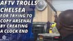AFTV Trolls Chelsea for Trying to Copy Arsenal By Creating A Clock End